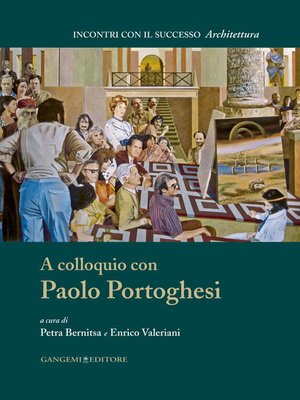 cover image of A colloquio con Paolo Portoghesi